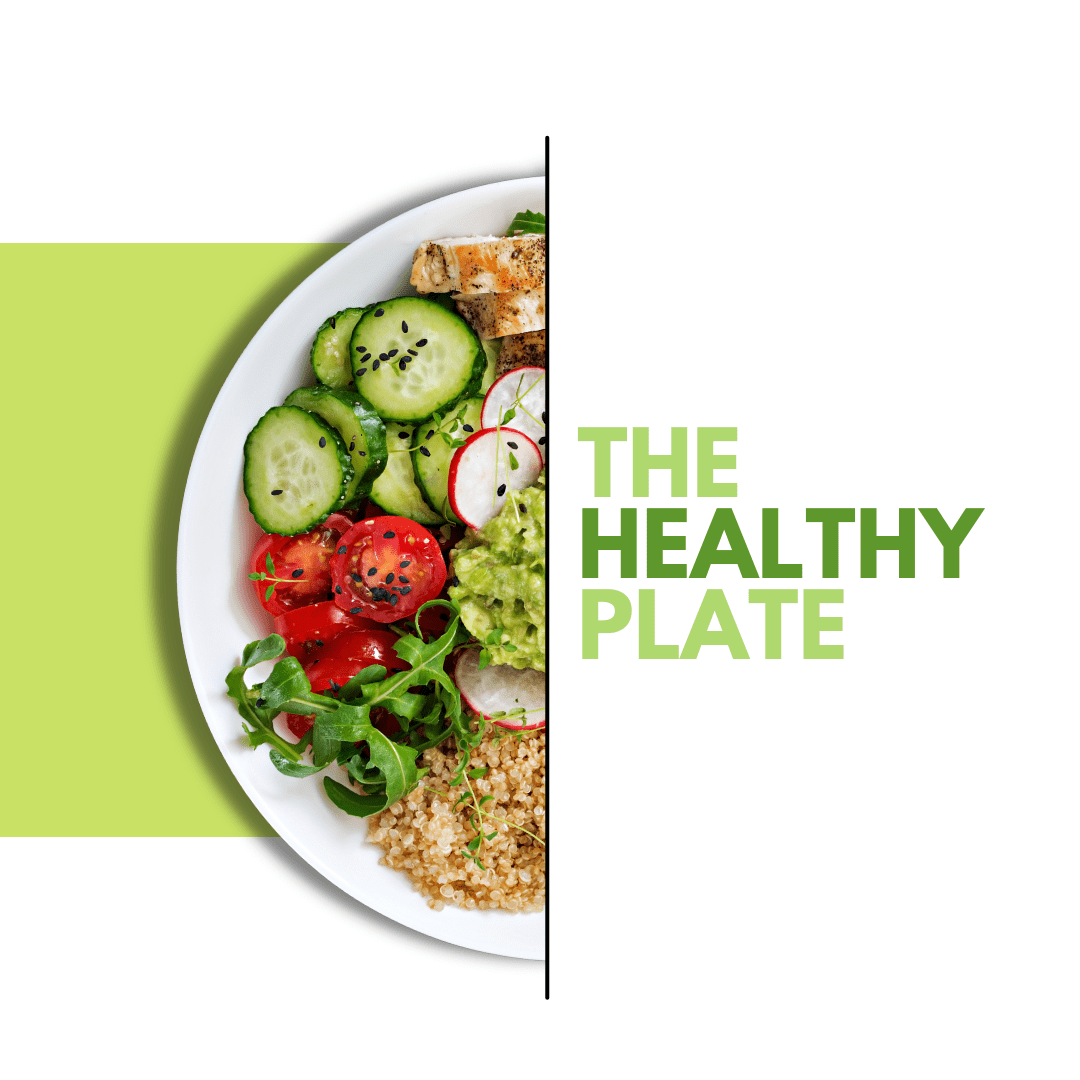 text that reads "The Healthy Plate" beside a 1/2 of a plate filled with veggies, salad and a little bit of roasted chicken