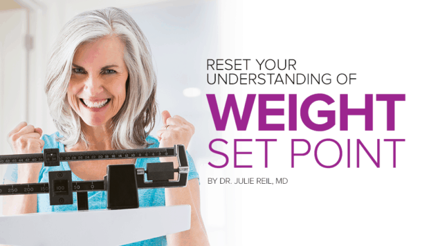 Reset Your Understanding of Weight Set Point - Women's Voice (US)